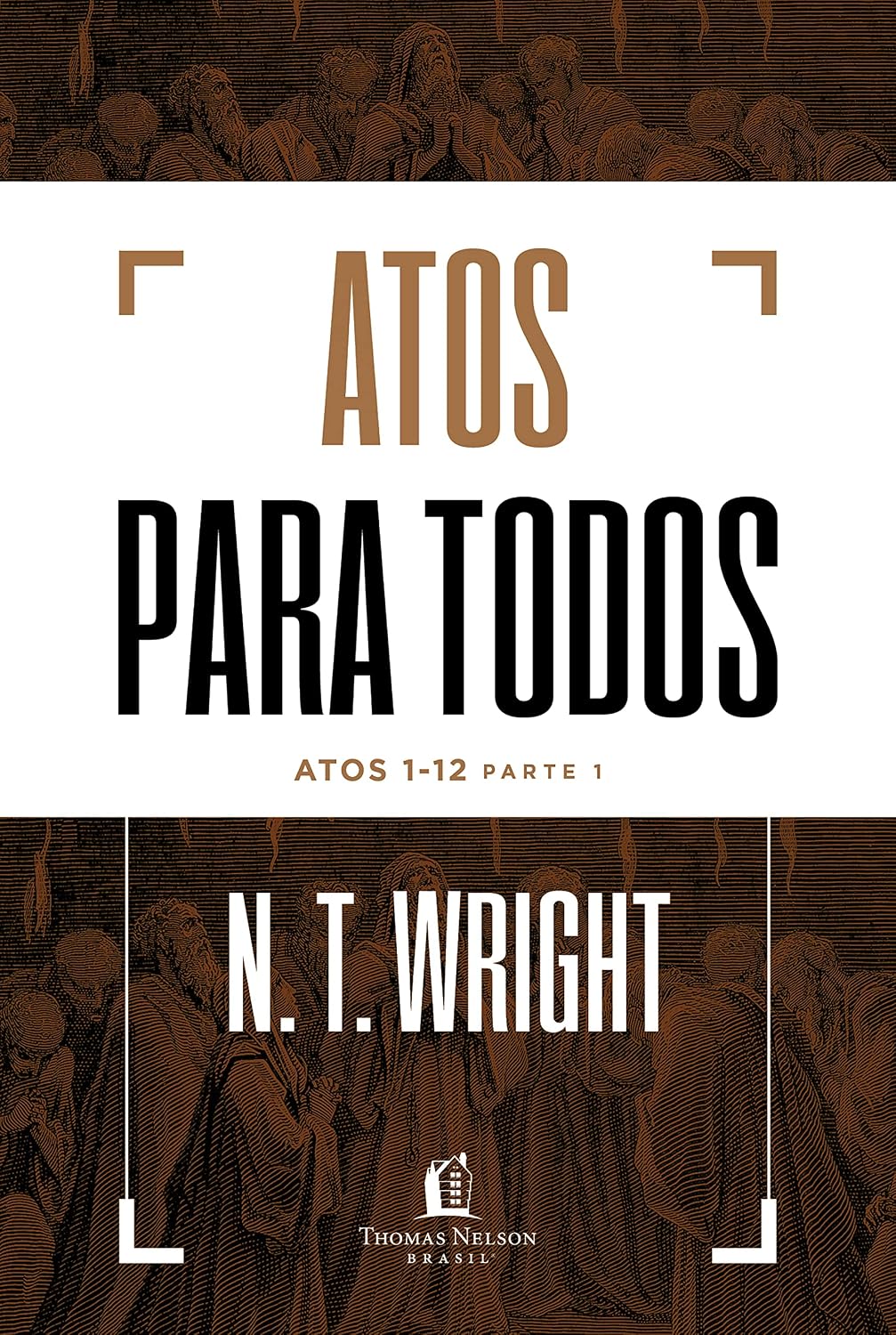 Atos para todos: Atos 1-12 - Parte 1 baixar o livro de graça