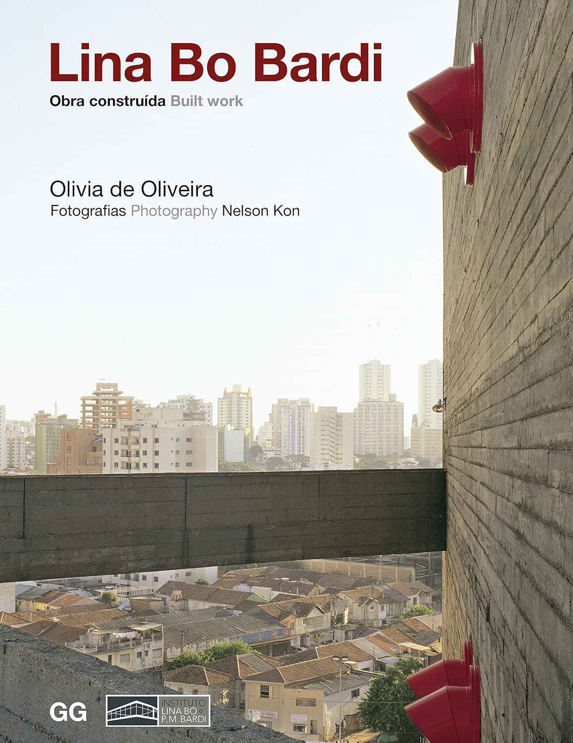 Lina Bo Bardi: Obra construída