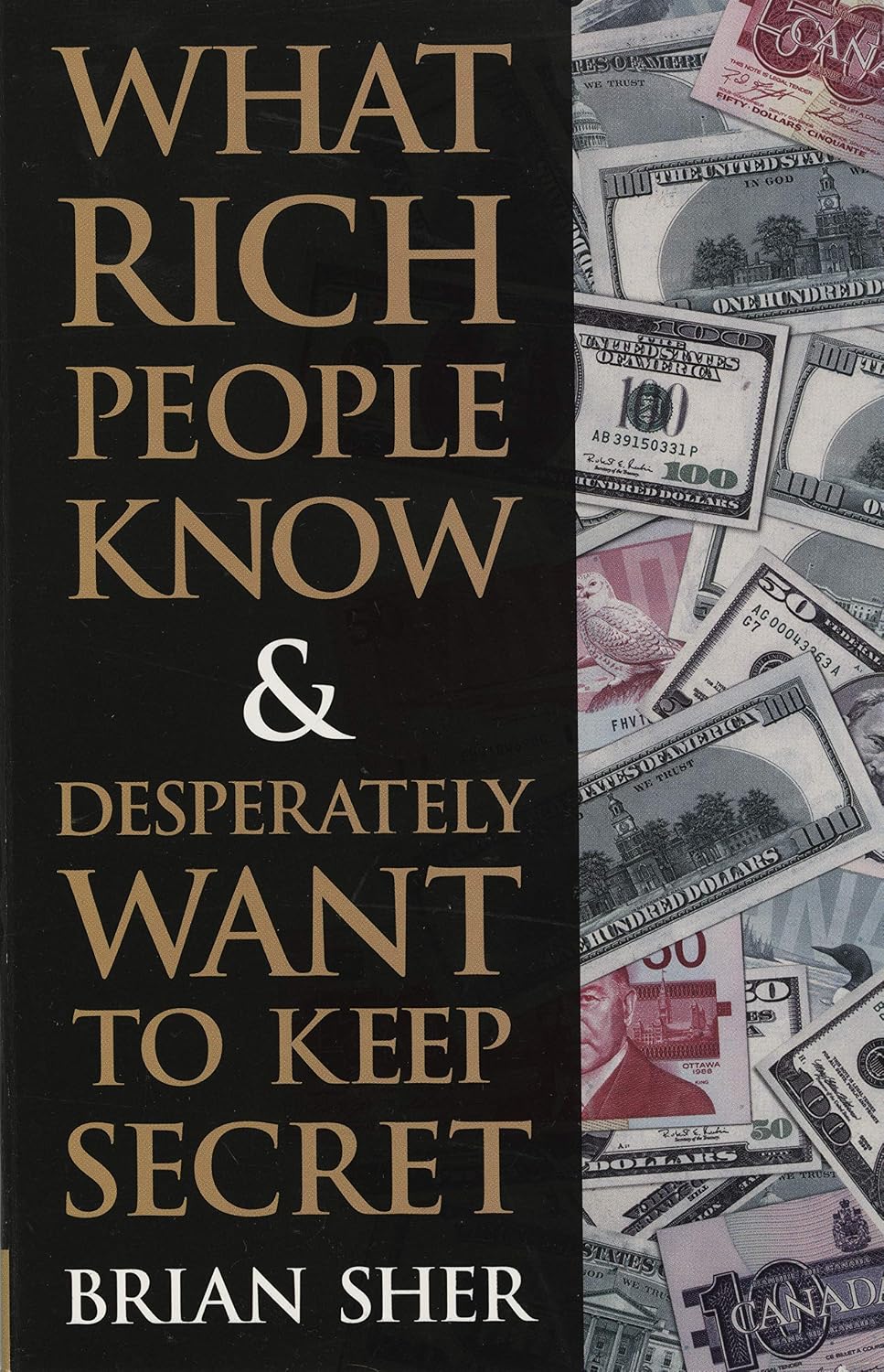 What Rich People Know & Desperately Want to Keep Secret (English Edition) baixar o livro de graça