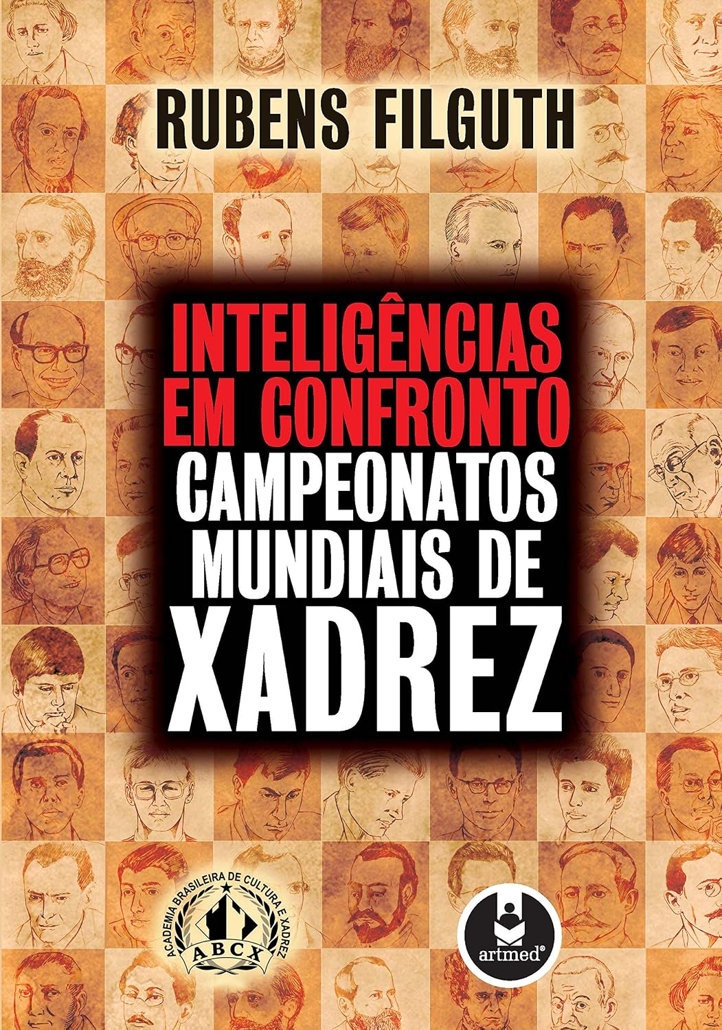 ler totalmente Inteligências em Confronto: Campeonatos Mundiais de Xadrez