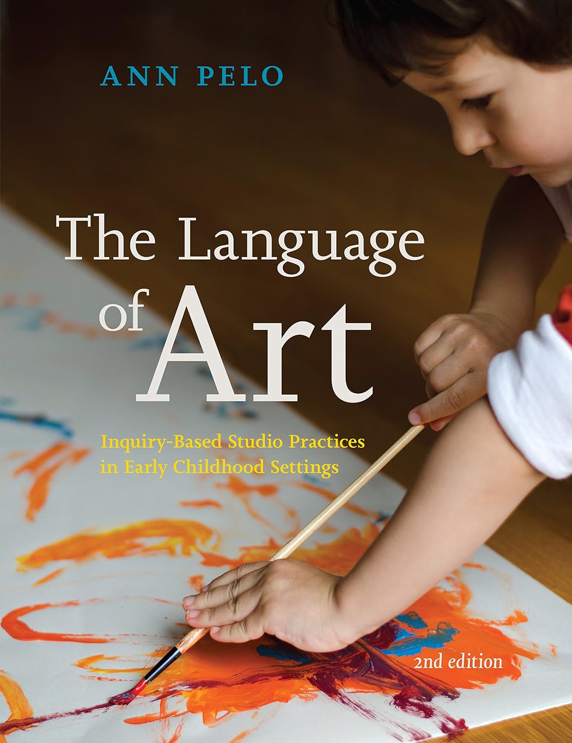 ler totalmente The Language of Art: Inquiry-Based Studio Practices in Early Childhood Settings