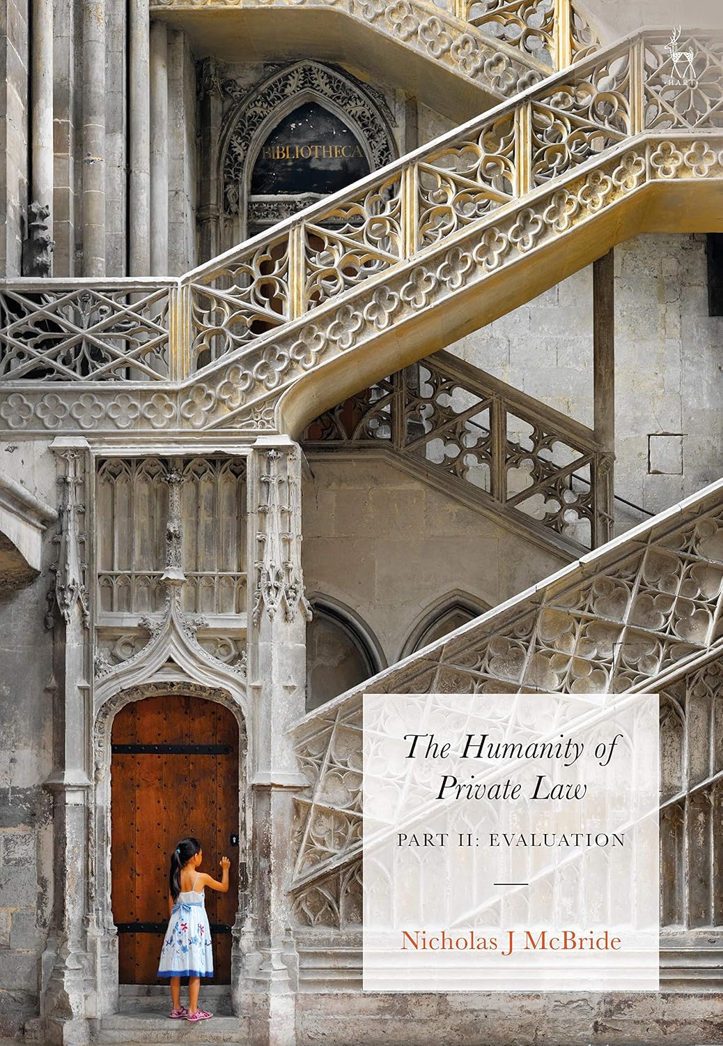 The Humanity of Private Law: Part II: Evaluation (English Edition)