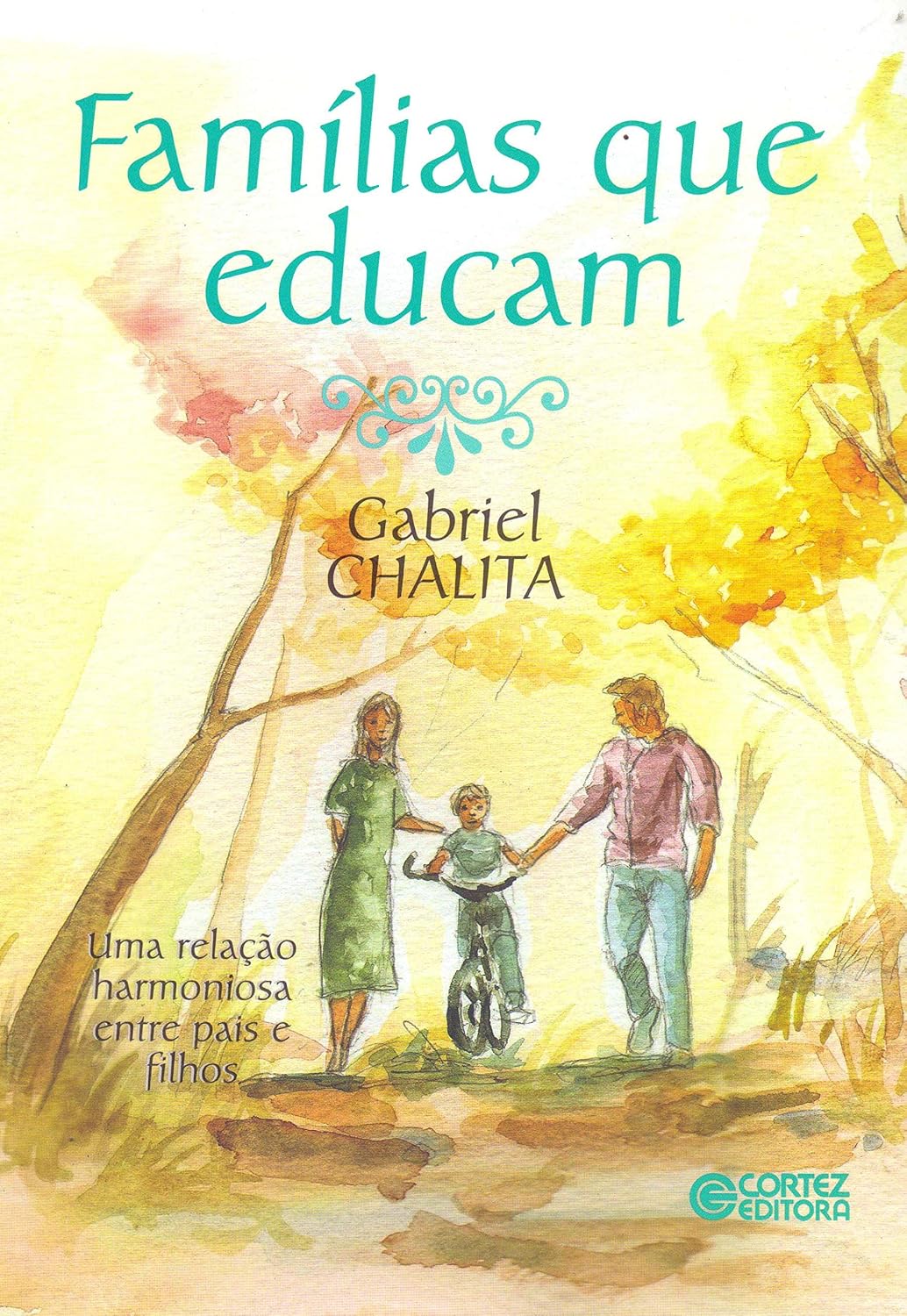 Famílias que educam: uma relação harmoniosa entre pais e filhos baixar o livro de graça