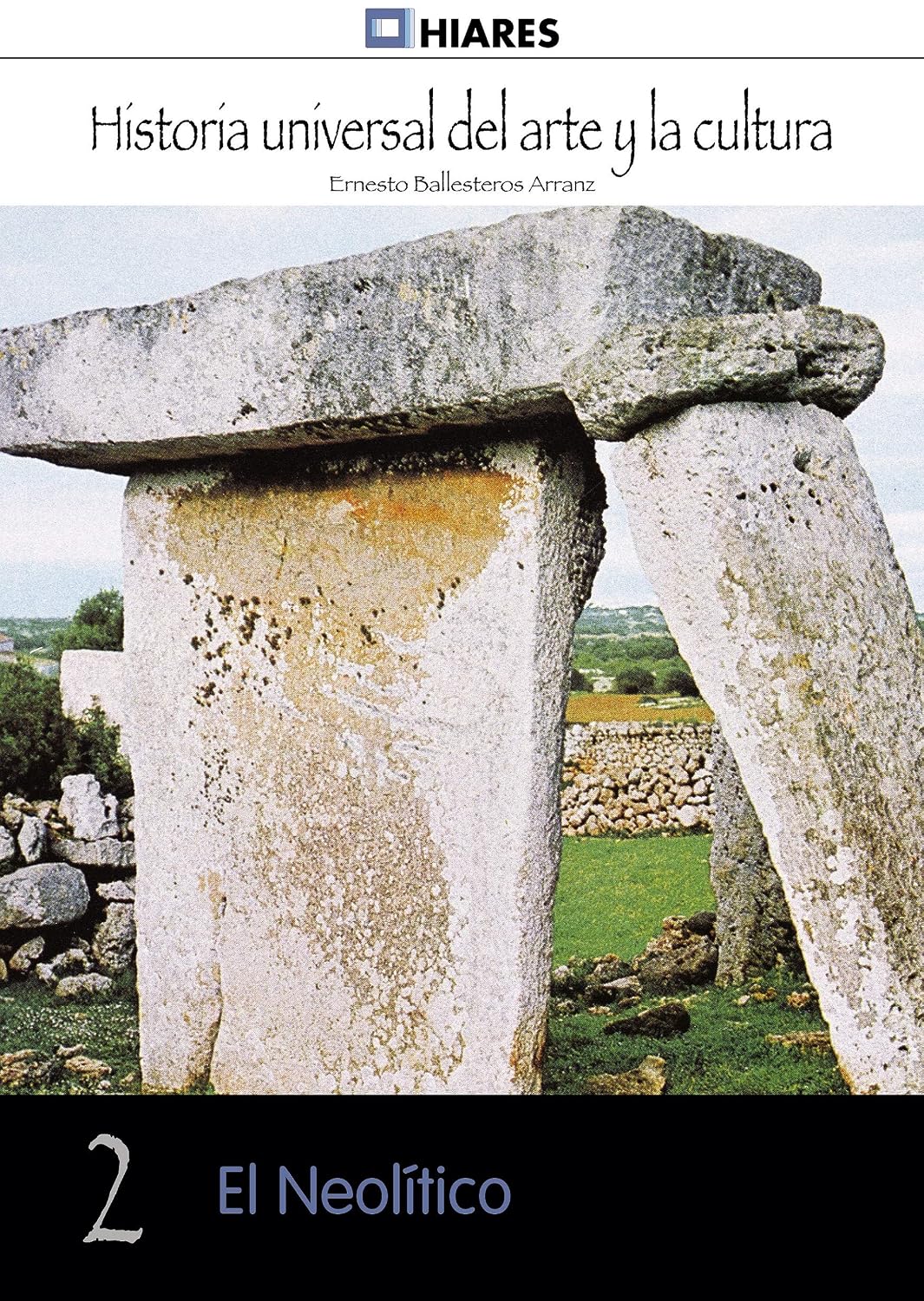 El Neolítico (Historia Universal del Arte y la Cultura) (Spanish Edition) baixar o livro de graça