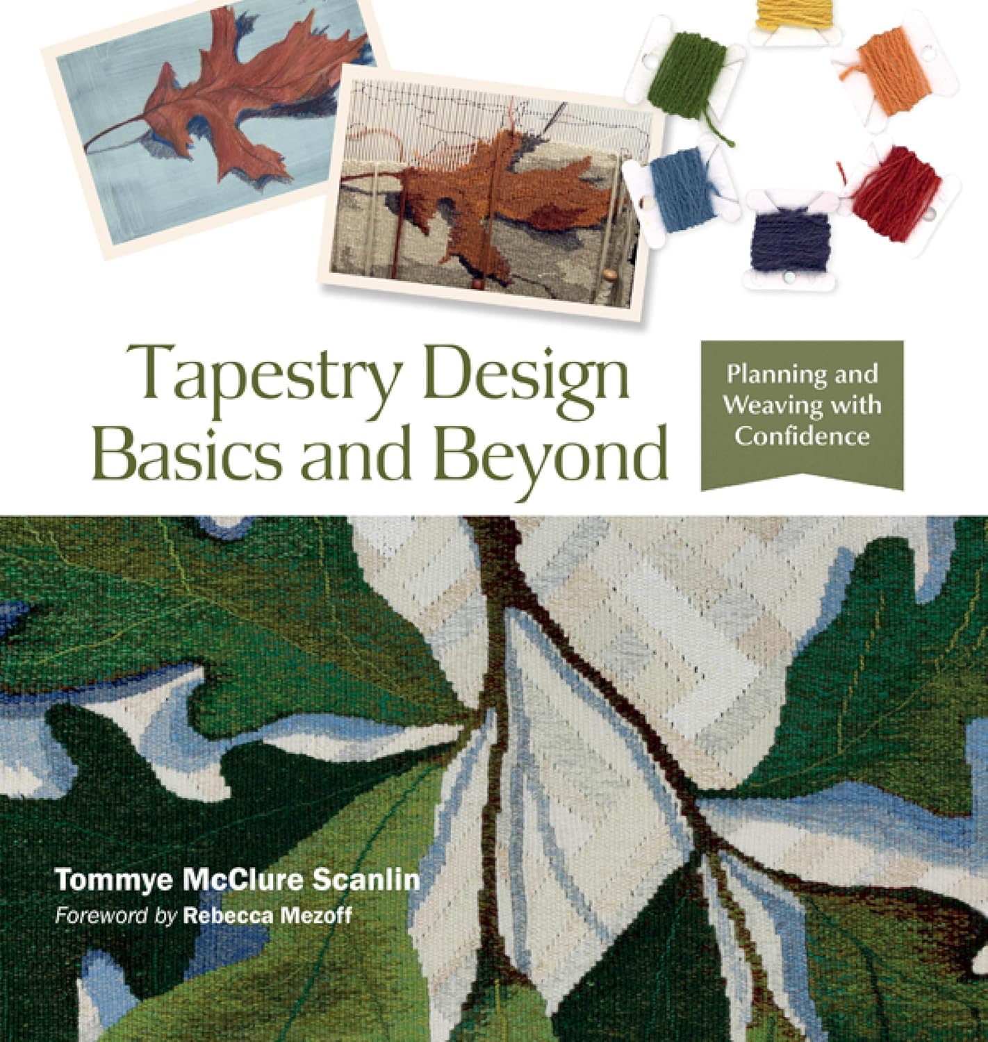 ler totalmente Tapestry Design Basics and Beyond: Planning and Weaving with Confidence (English Edition)