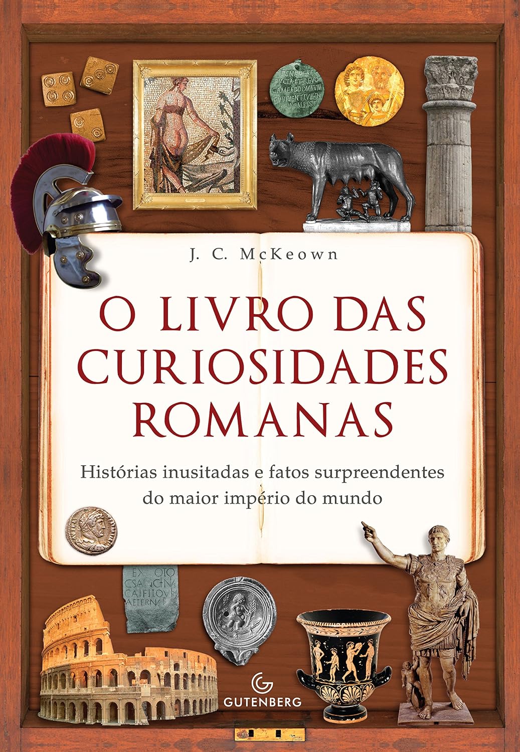 O livro das curiosidades romanas – Histórias inusitadas e fatos surpreendentes do maior império do mundo baixar o livro de graça