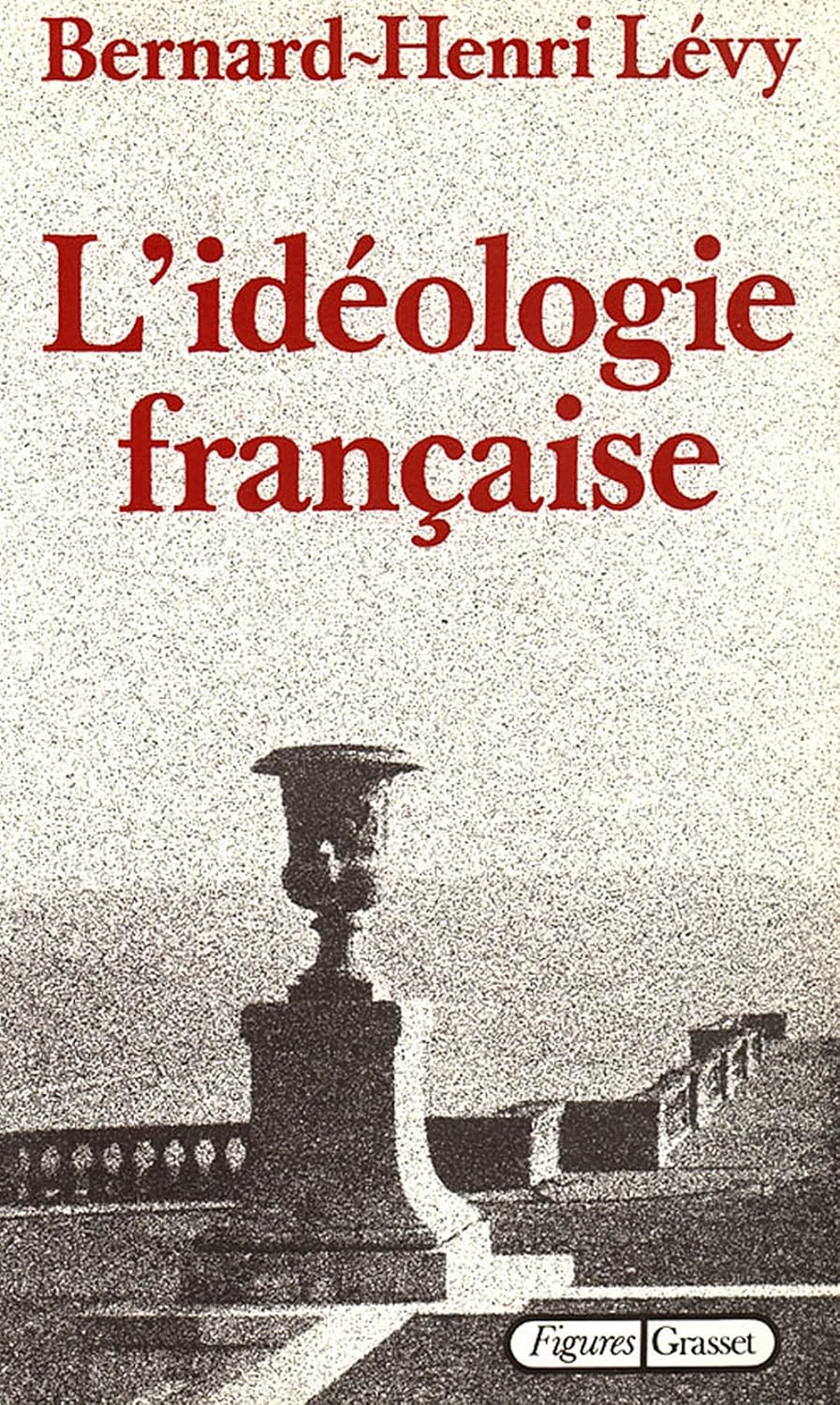 L'idéologie française (French Edition) baixar livro de graça
