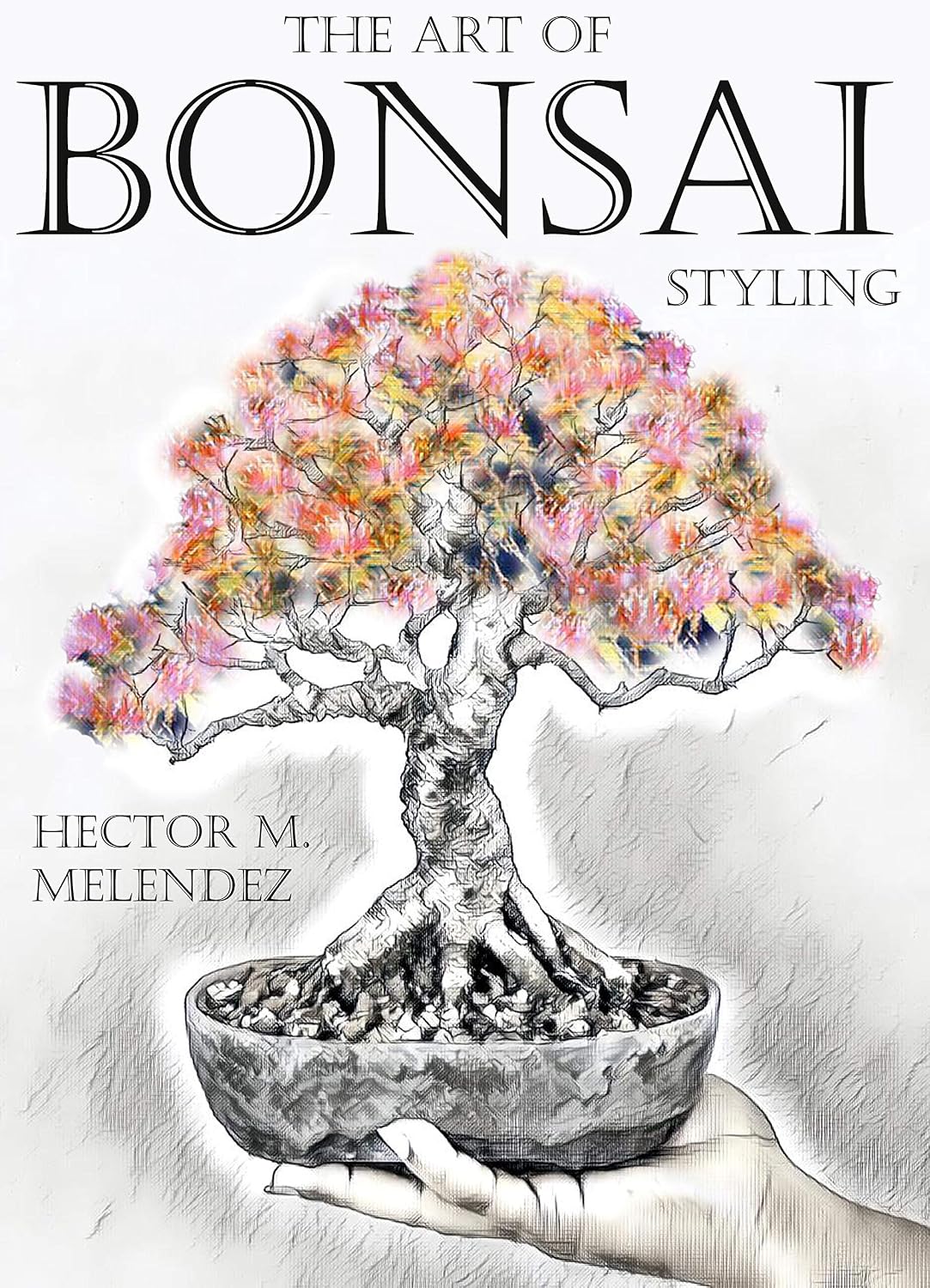 ler totalmente The Art of Bonsai Styling (Tropical Bonsai Books Book 3) (English Edition)