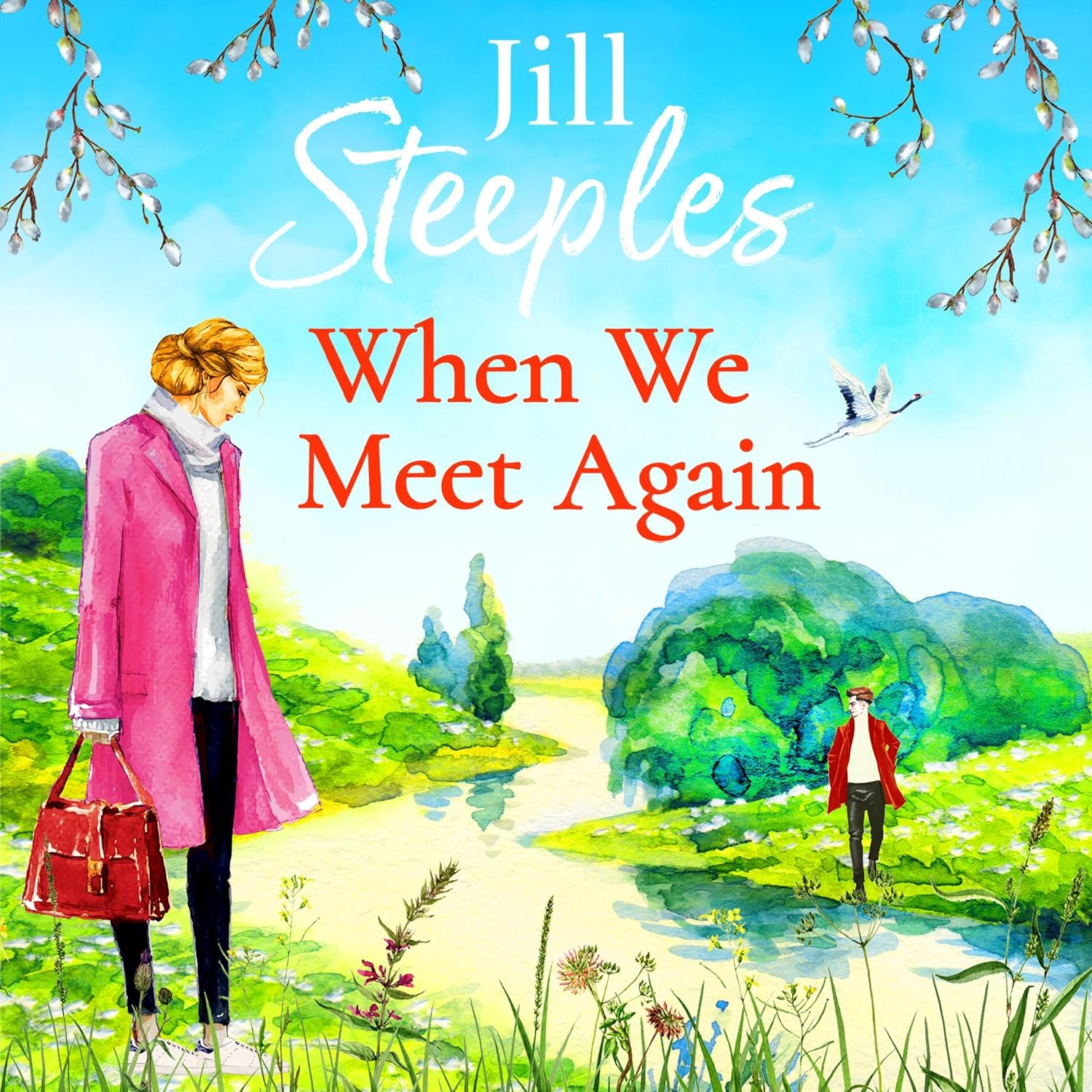 When We Meet Again: An unforgettable, uplifting romantic read from Jill Steeples baixar livro de graça
