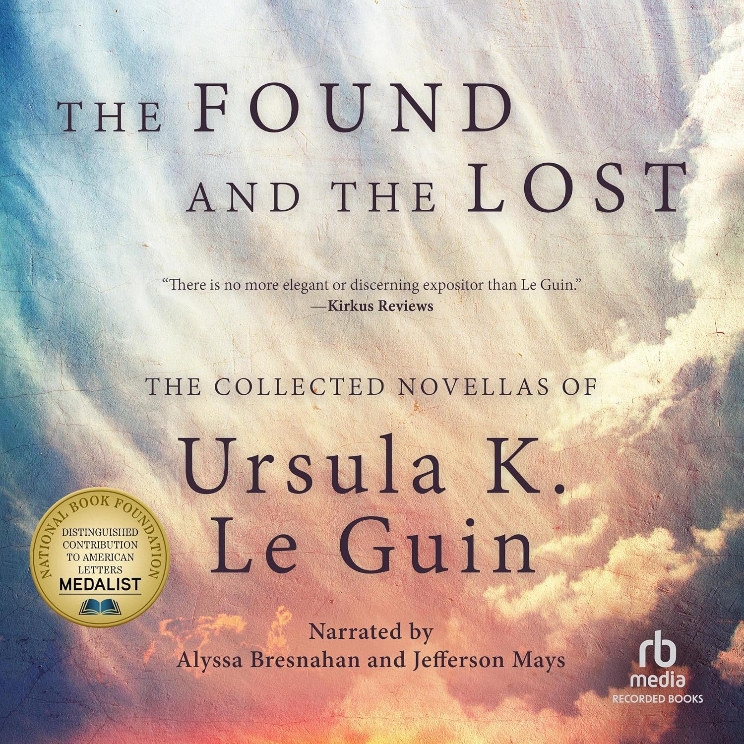 The Found and the Lost: The Collected Novellas of Ursula K. Le Guin baixar o livro de graça