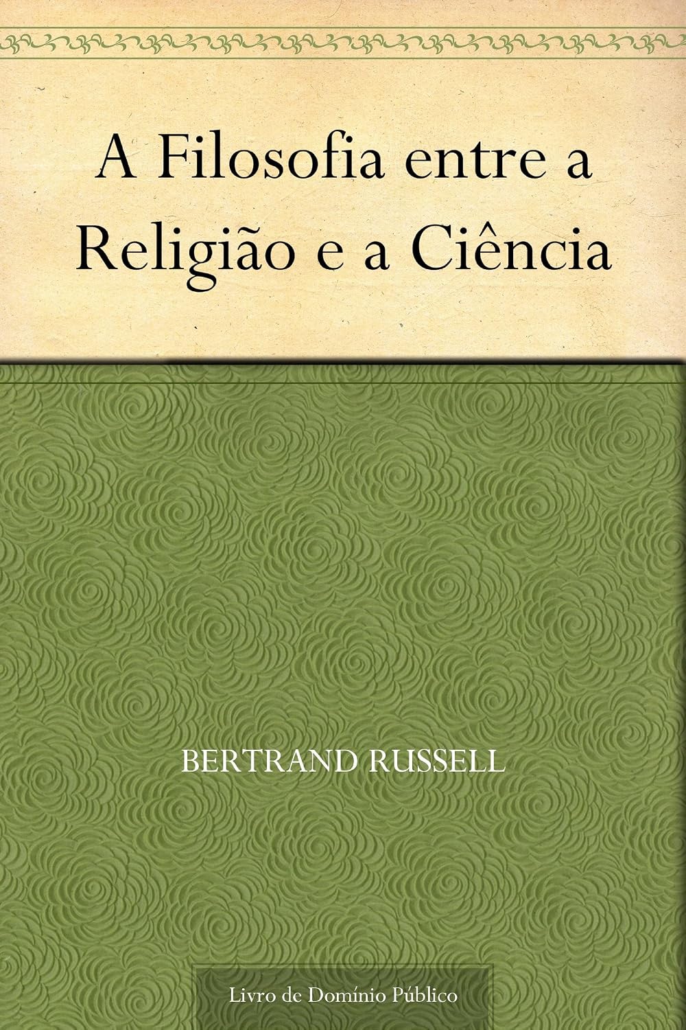 A Filosofia entre a Religião e a Ciência baixar livro de graça