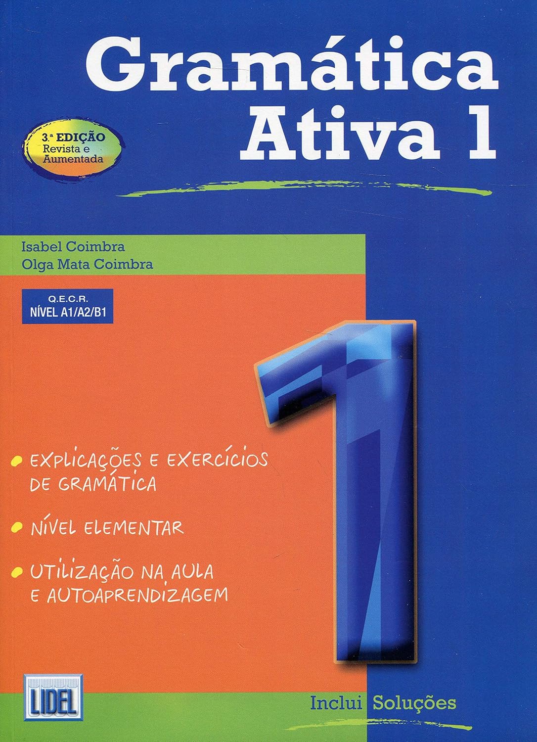 Gramática ativa 1 - versão portuguesa-(revista e aumentada) segundo novo acordo ortográfico: Book 1 (levels A1, A2 and baixar livro de graça