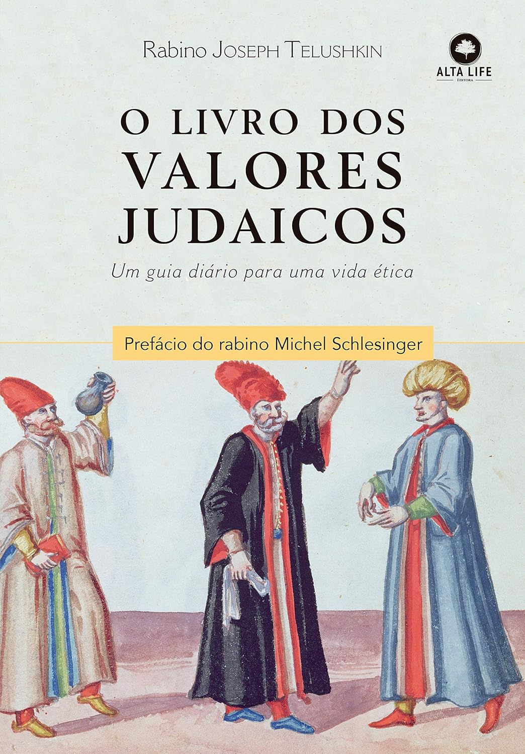 O Livro dos Valores Judaicos: Um guia diário para uma vida ética baixar livro de graça