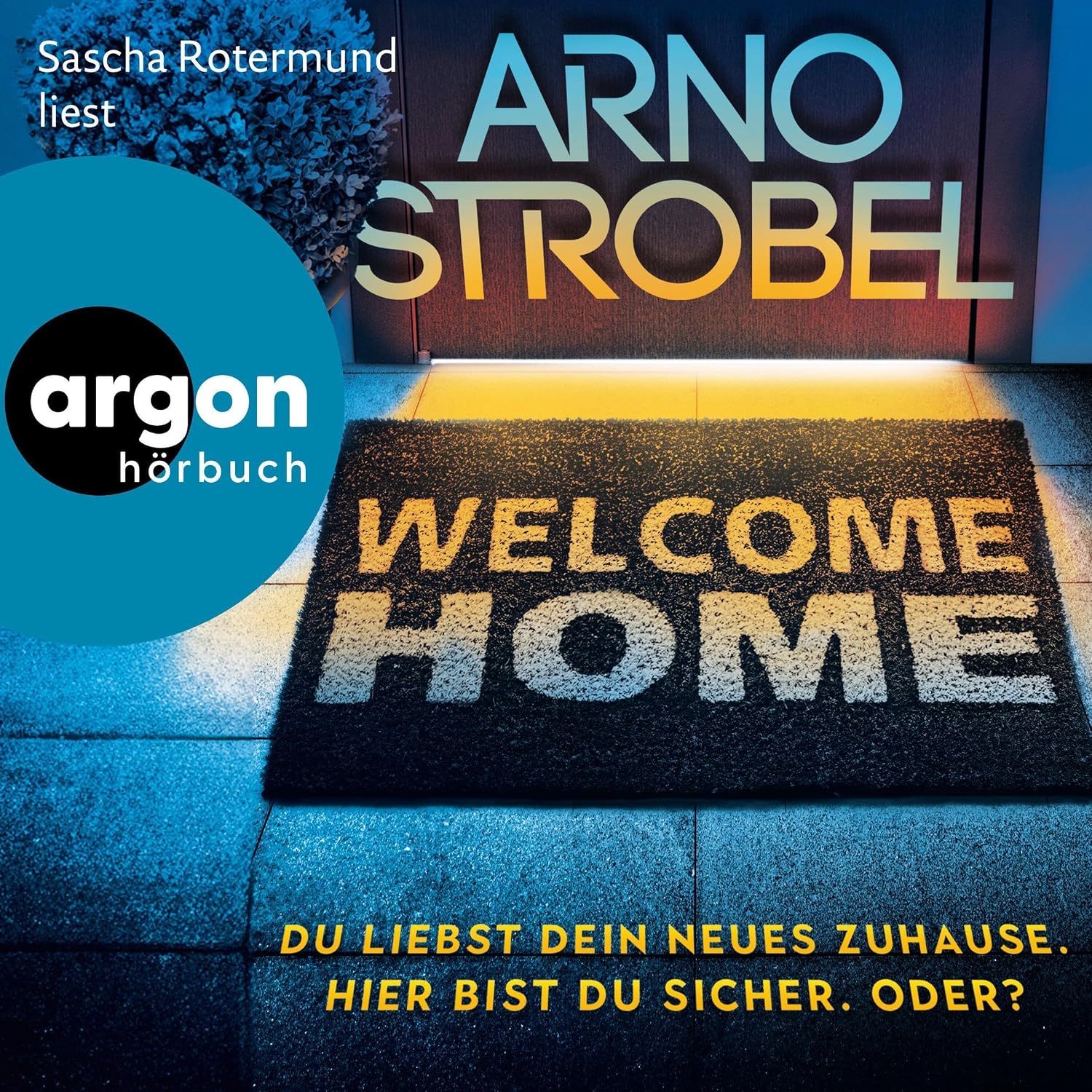 capítulo por capítulo baixar Welcome Home: Du liebst dein neues Zuhause. Hier bist du sicher. Oder?