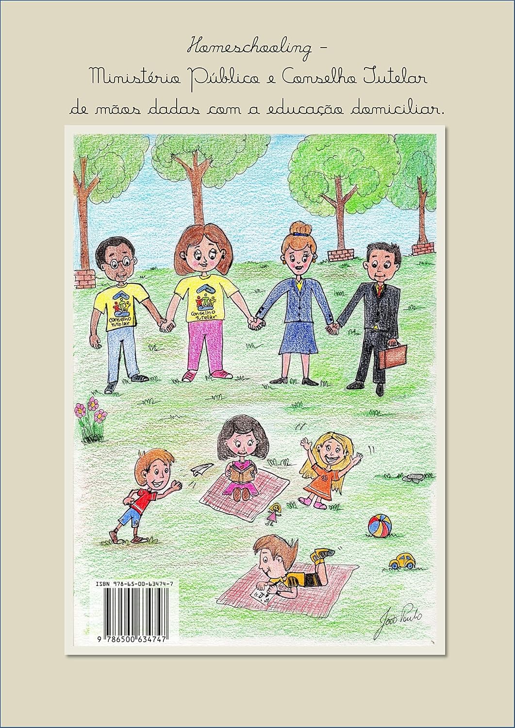 ler totalmente Homeschooling - Ministério Público e Conselho Tutelar de mãos dadas com a educação domiciliar