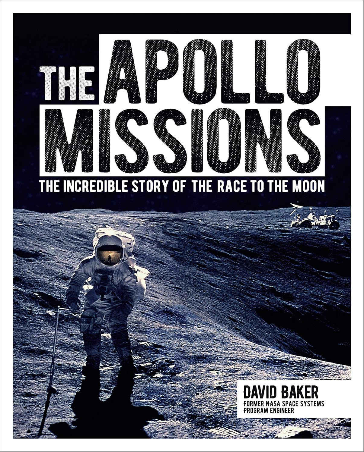 The Apollo Missions: The Incredible Story of the Race to the Moon baixar o livro de graça
