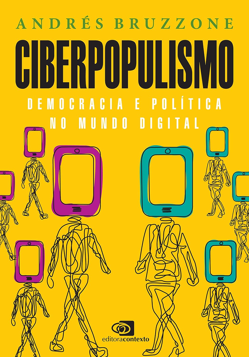 Ciberpopulismo: política e democracia no mundo digital baixar o livro de graça
