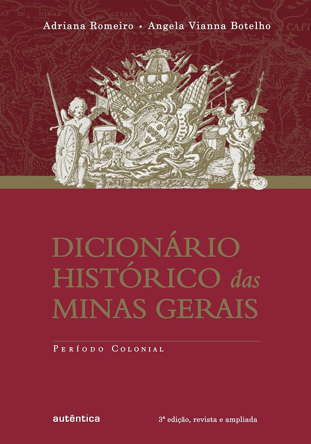 Dicionário histórico das Minas Gerais - Período colonial