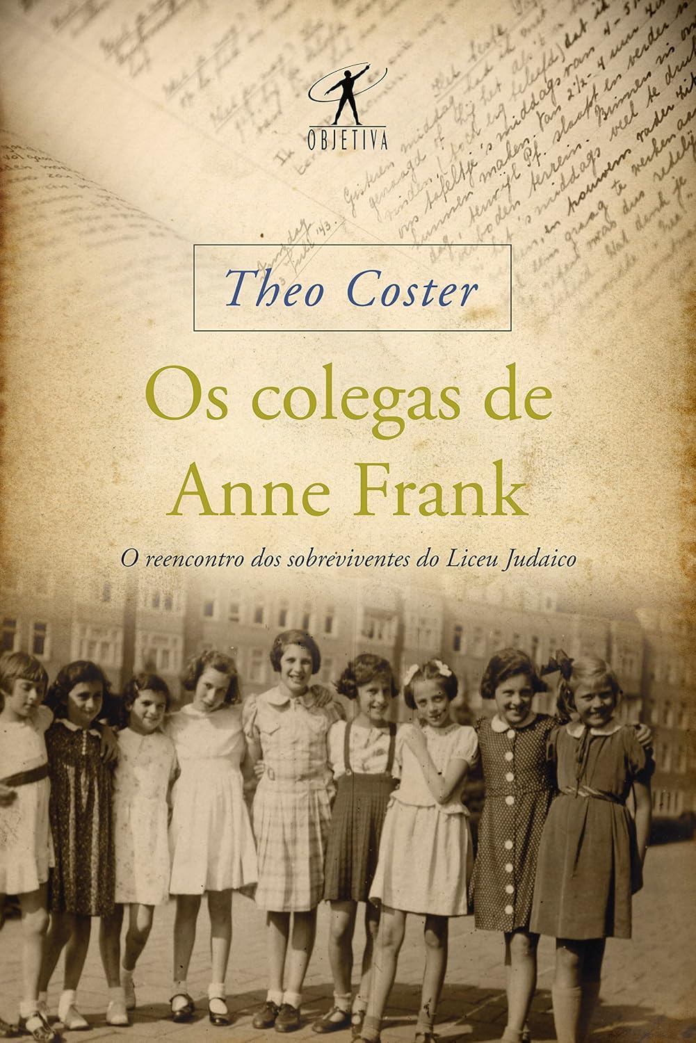 Os colegas de Anne Frank: O reencontro dos sobreviventes do Liceu Judaico