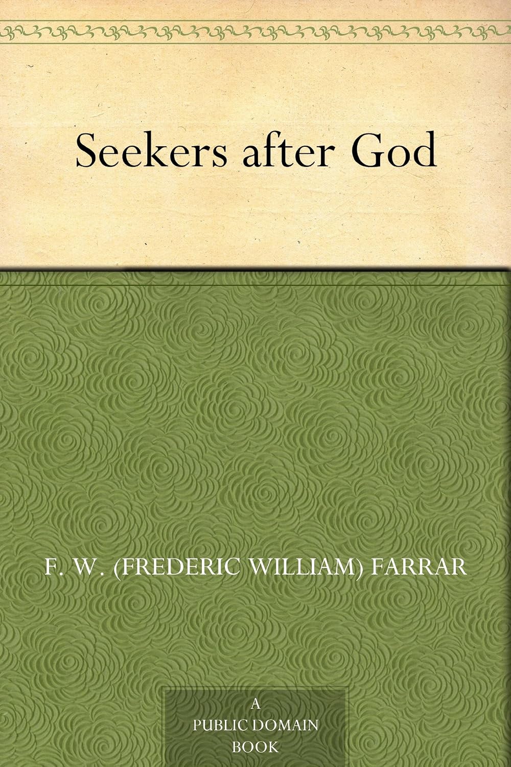 Seekers after God (English Edition)