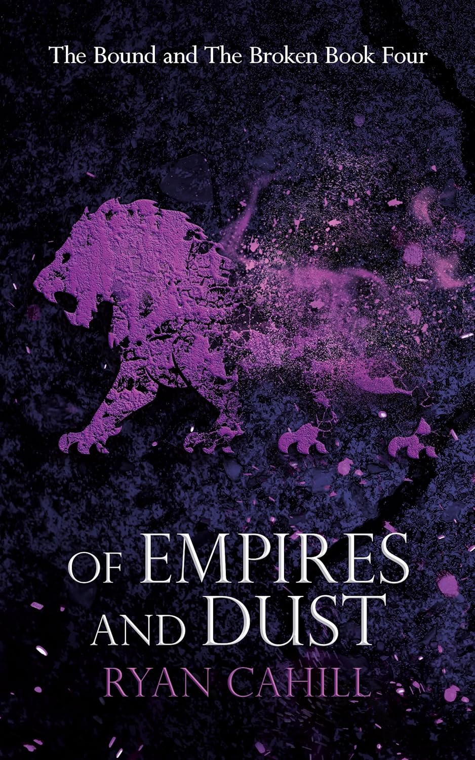 Of Empires and Dust (The Bound and The Broken Book 4) (English Edition) baixar livro de graça