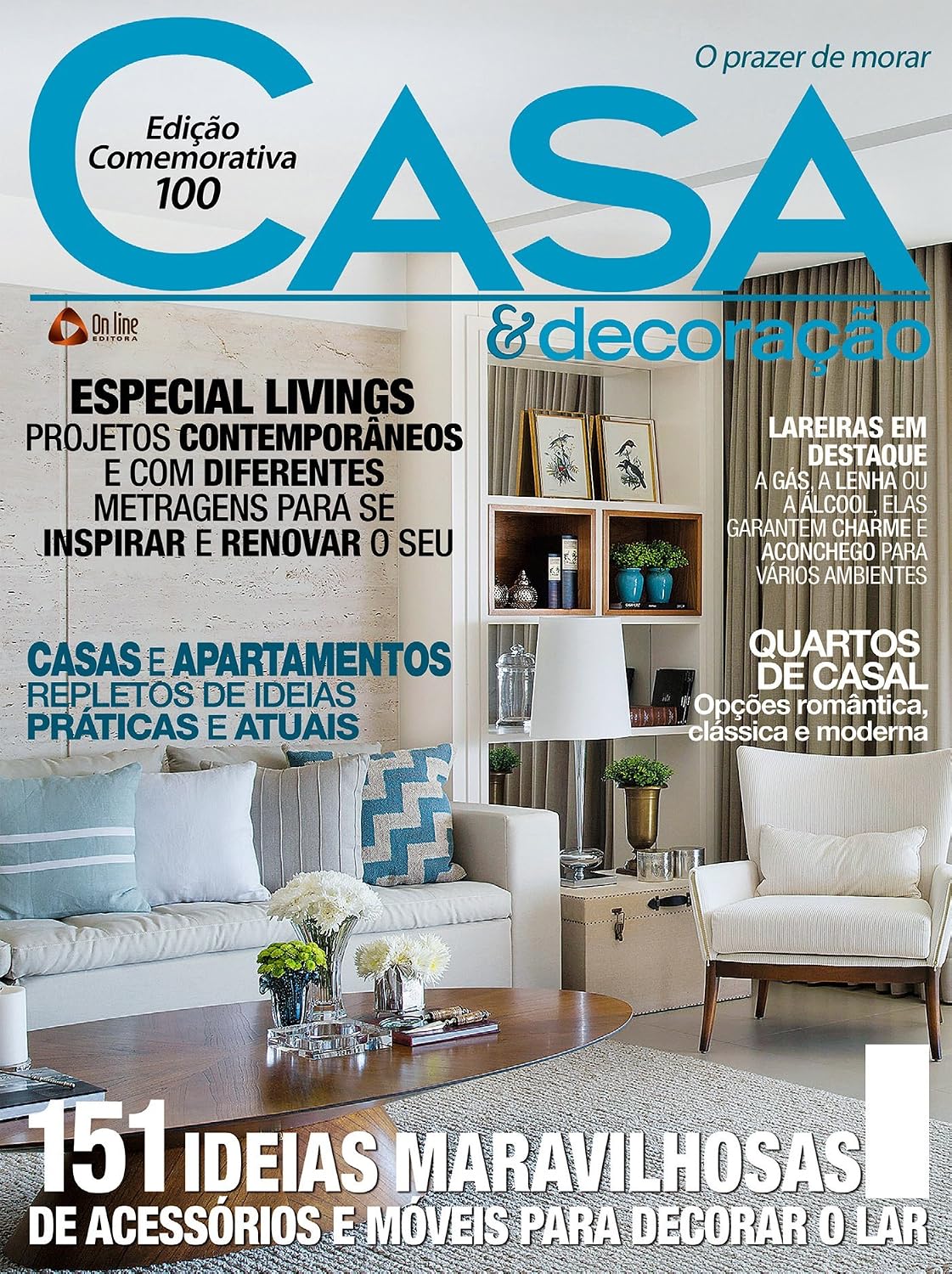Casa & Decoração ed.100 Edição Comemorativa