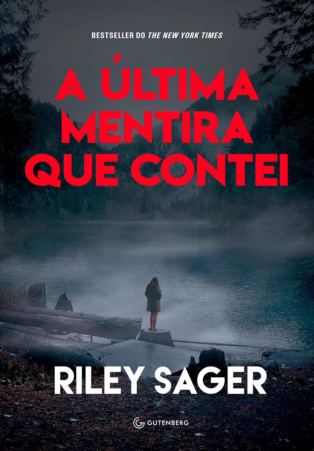 A última mentira que contei