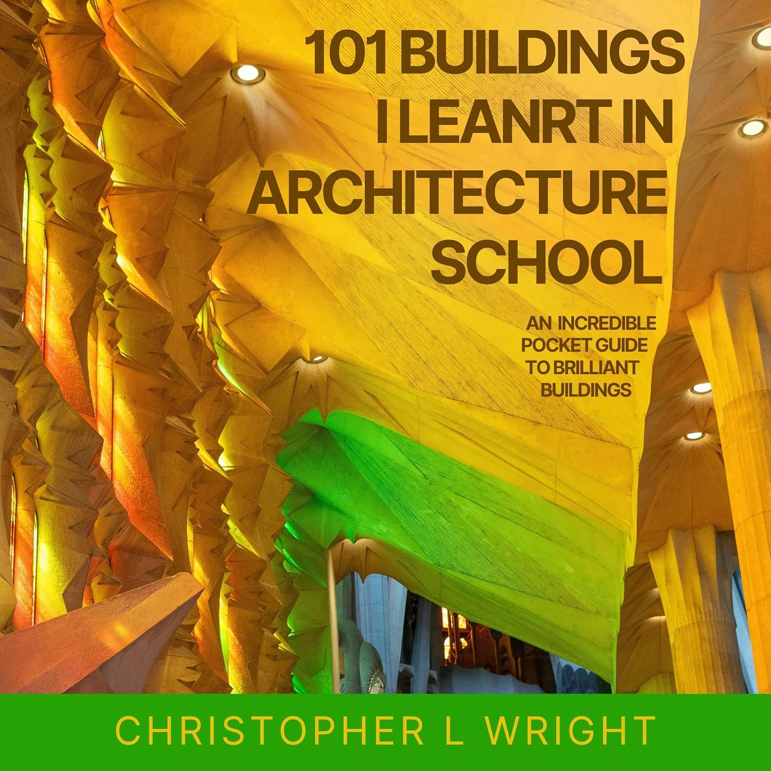 ler totalmente 101 Buildings I Learnt in Architecture School