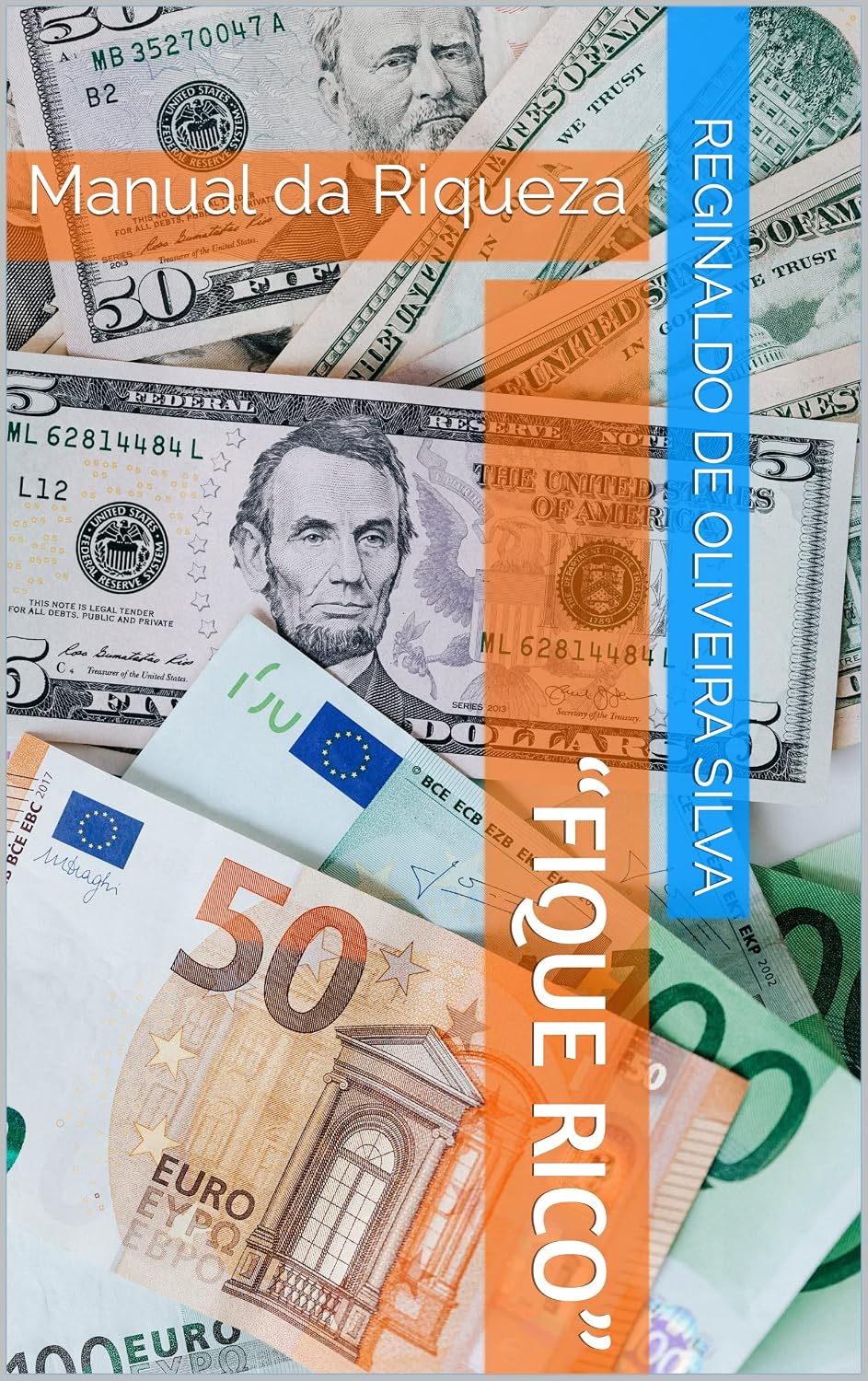 “FIQUE RICO”: Manual da Riqueza baixar o livro de graça