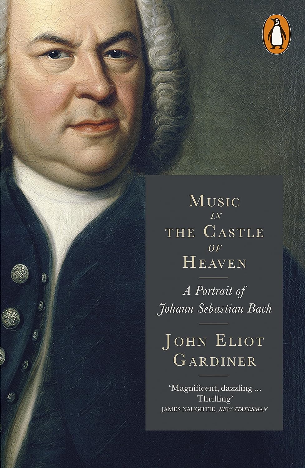 Music in the Castle of Heaven: A Portrait of Johann Sebastian Bach (English Edition)