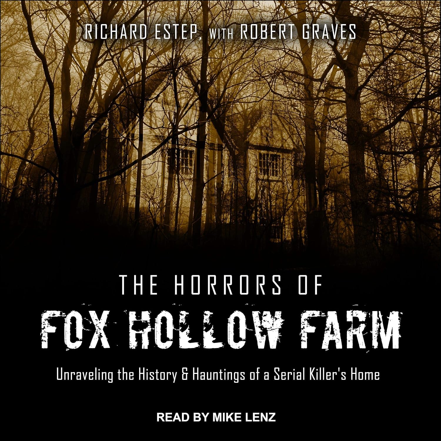 capítulo por capítulo baixar The Horrors of Fox Hollow Farm: Unraveling the History & Hauntings of a Serial Killer's Home