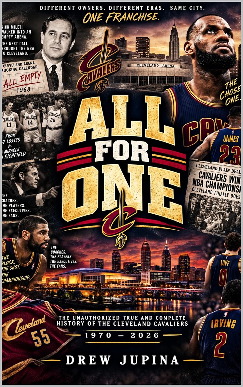 All for One: The Unauthorized True Story of the Cleveland Cavaliers 1970-2026 (The Unauthorized Sports Stories Book 11) (English Edition) baixar o livro de graça