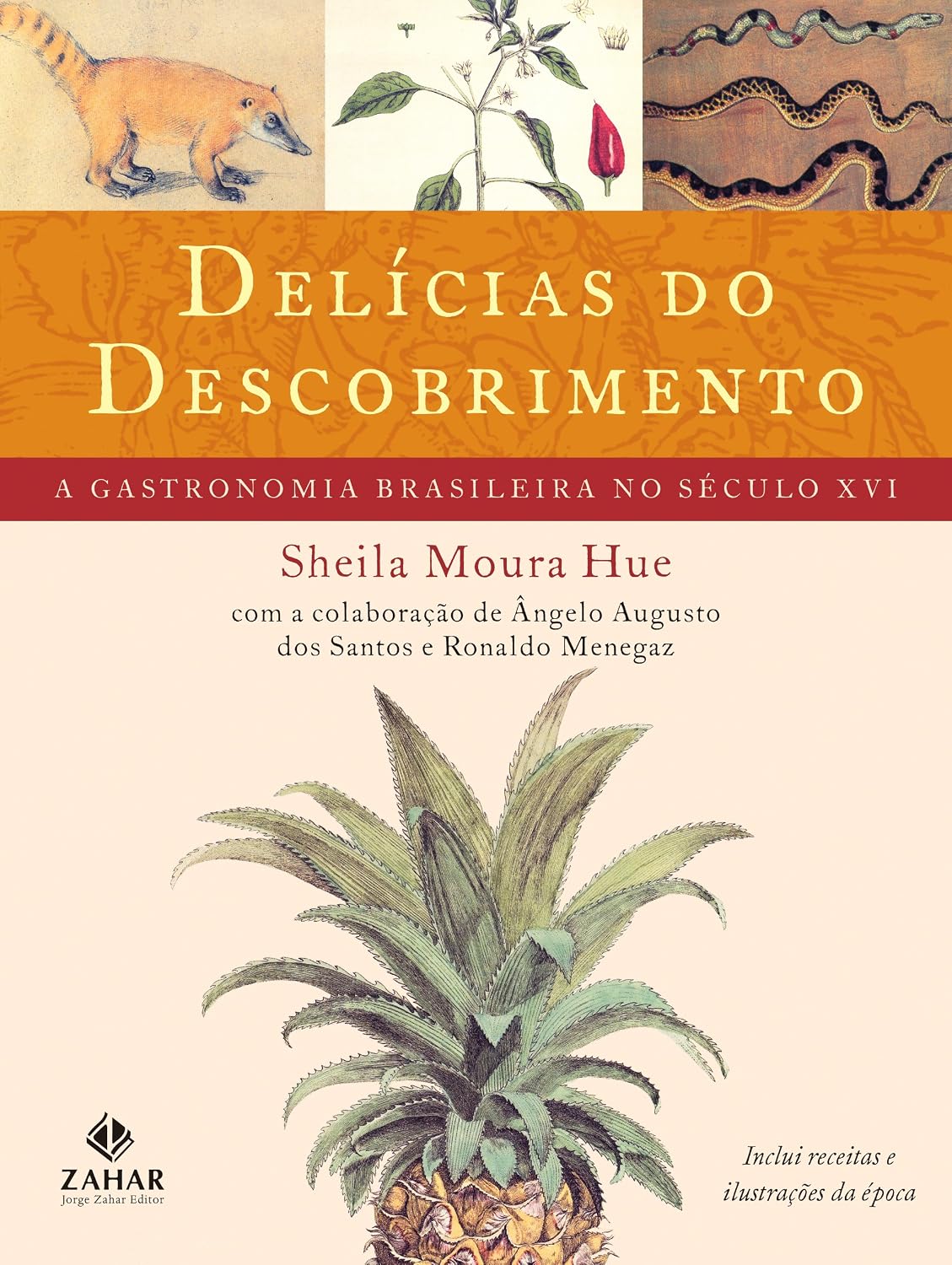 Delícias do Descobrimento: A gastronomia brasileira no século XVI