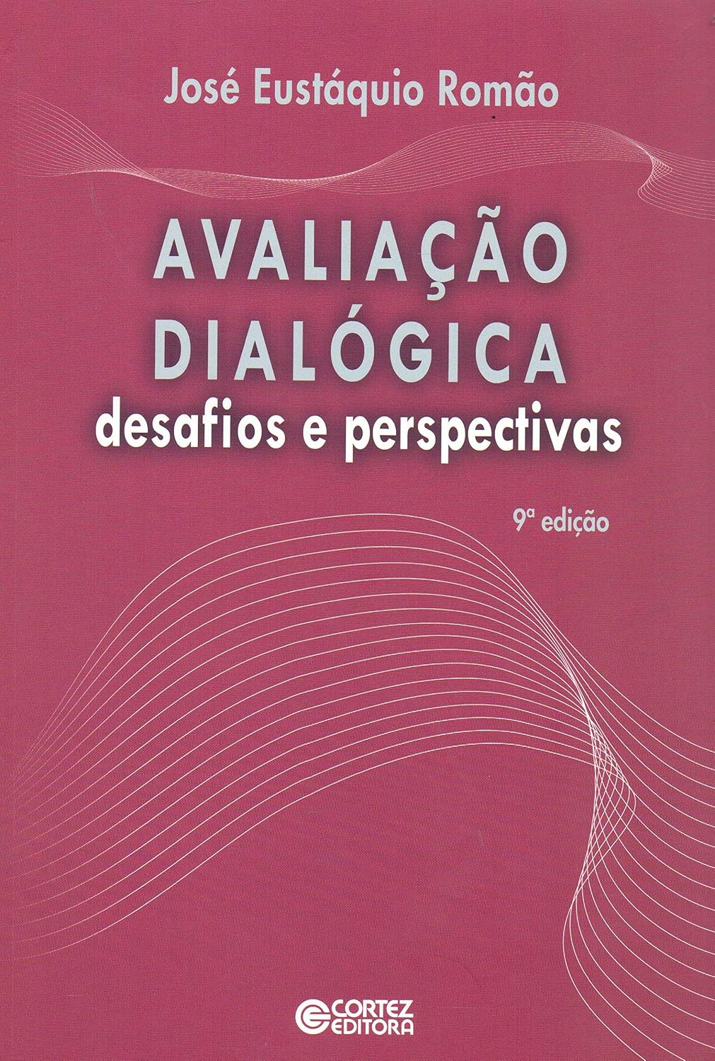 Avaliação dialógica: desafios e perspectivas baixar livro de graça