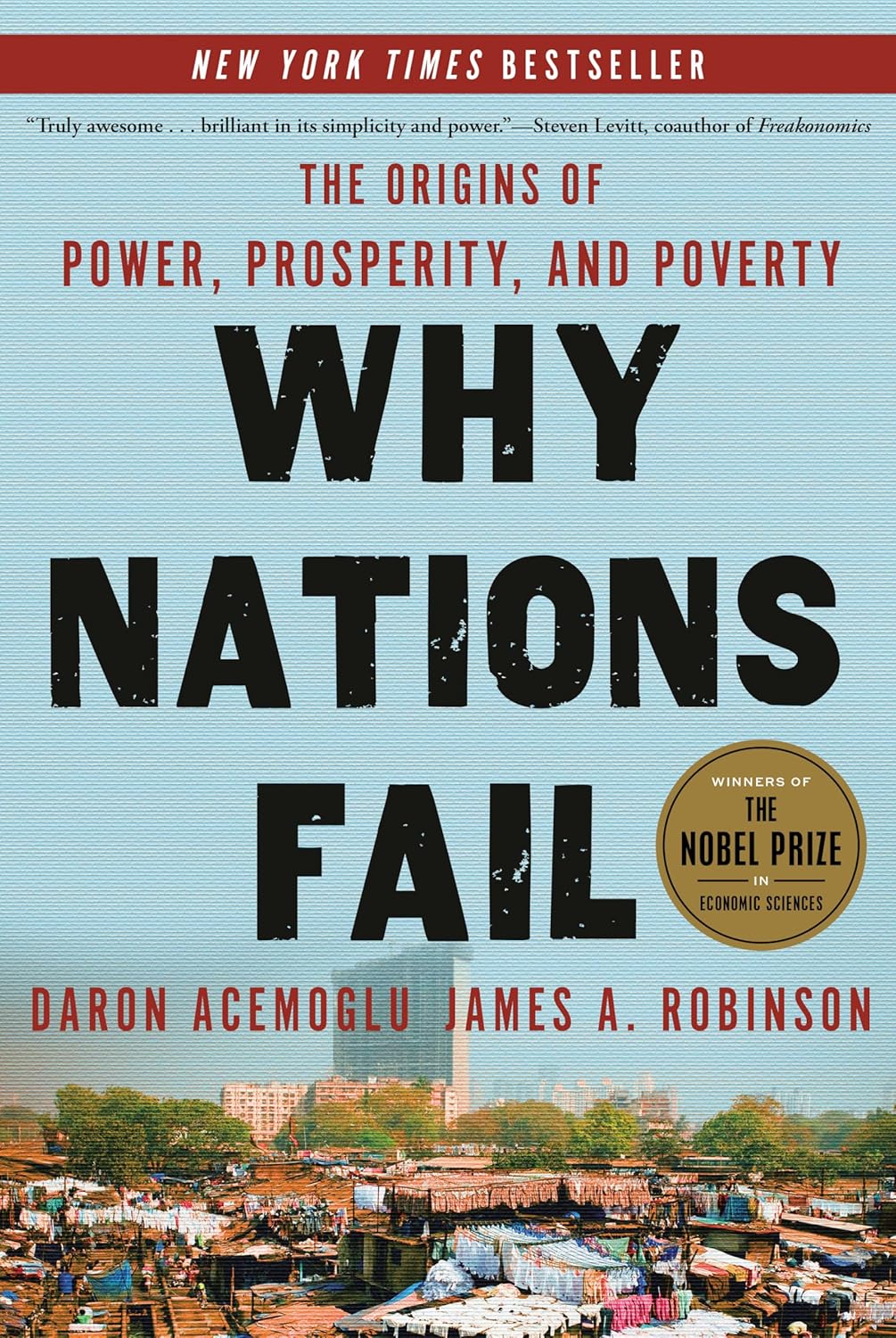 Why Nations Fail: The Origins of Power, Prosperity, and Poverty (English Edition) baixar livro de graça