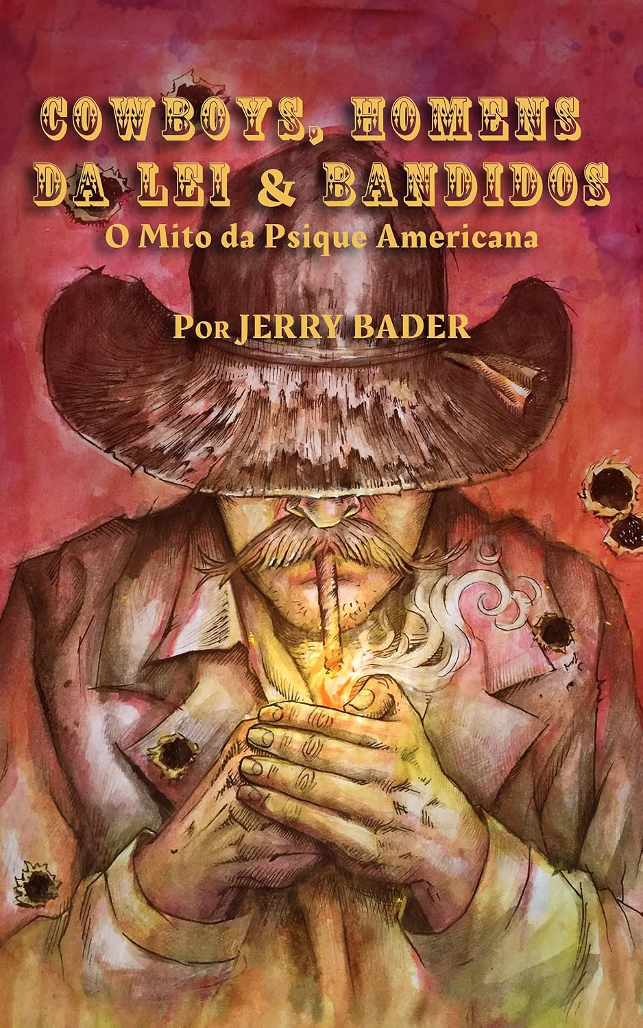 capítulo por capítulo baixar Cowboys, Homens da Lei & Bandidos: O Mito da Psique Americana