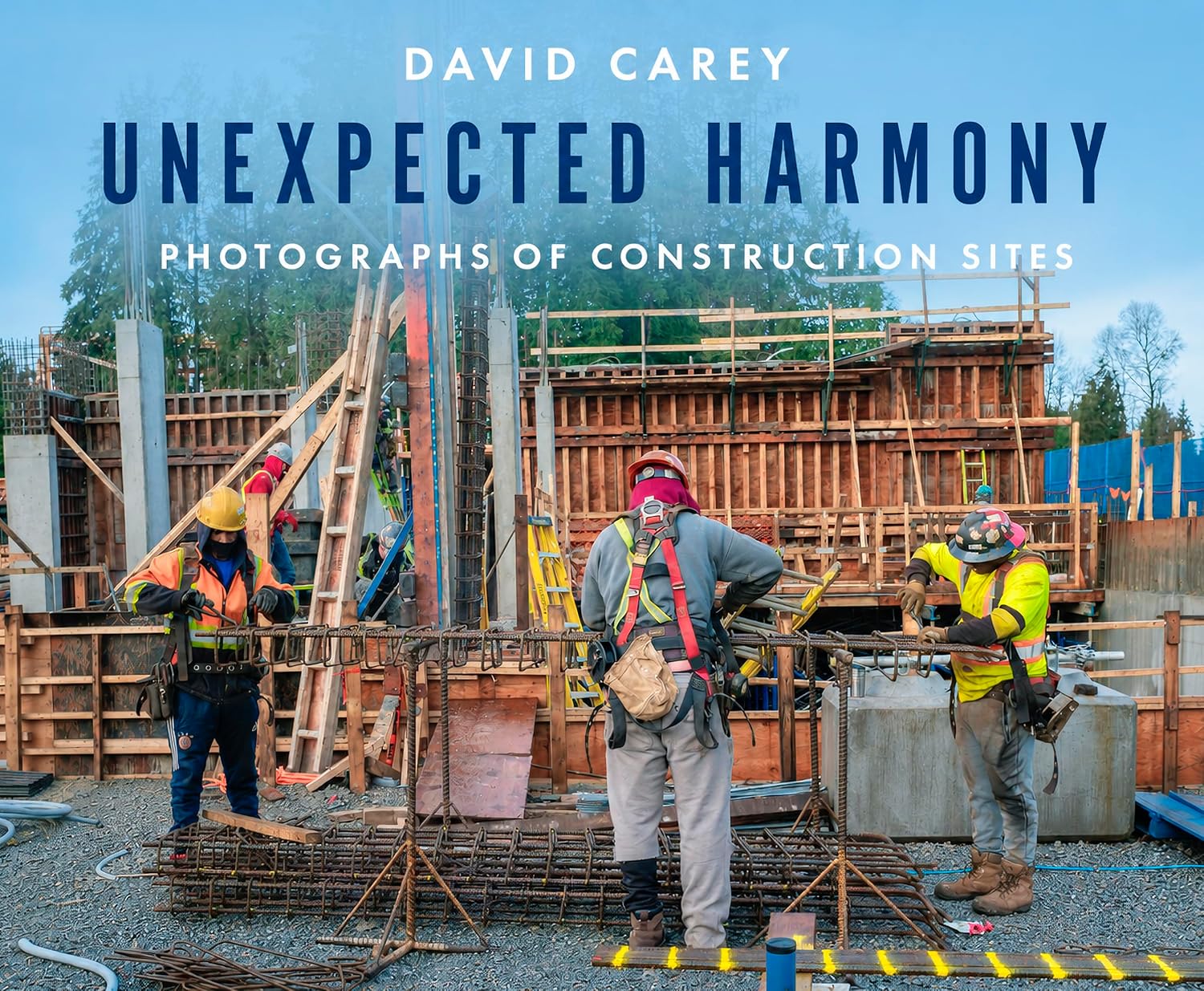 ler totalmente Unexpected Harmony: Photographs of Construction Sites (English Edition)