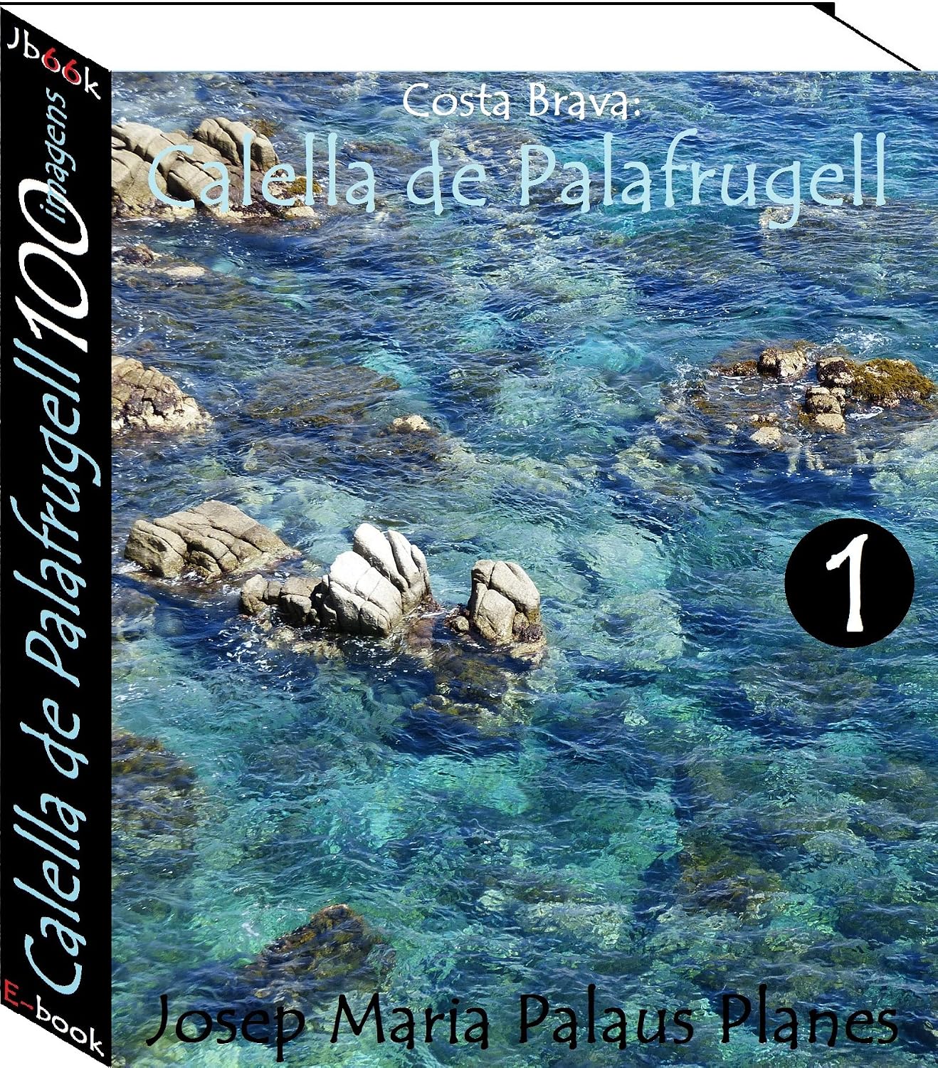 capítulo por capítulo baixar Costa Brava: Calella de Palafrugell (100 imagens) -1-