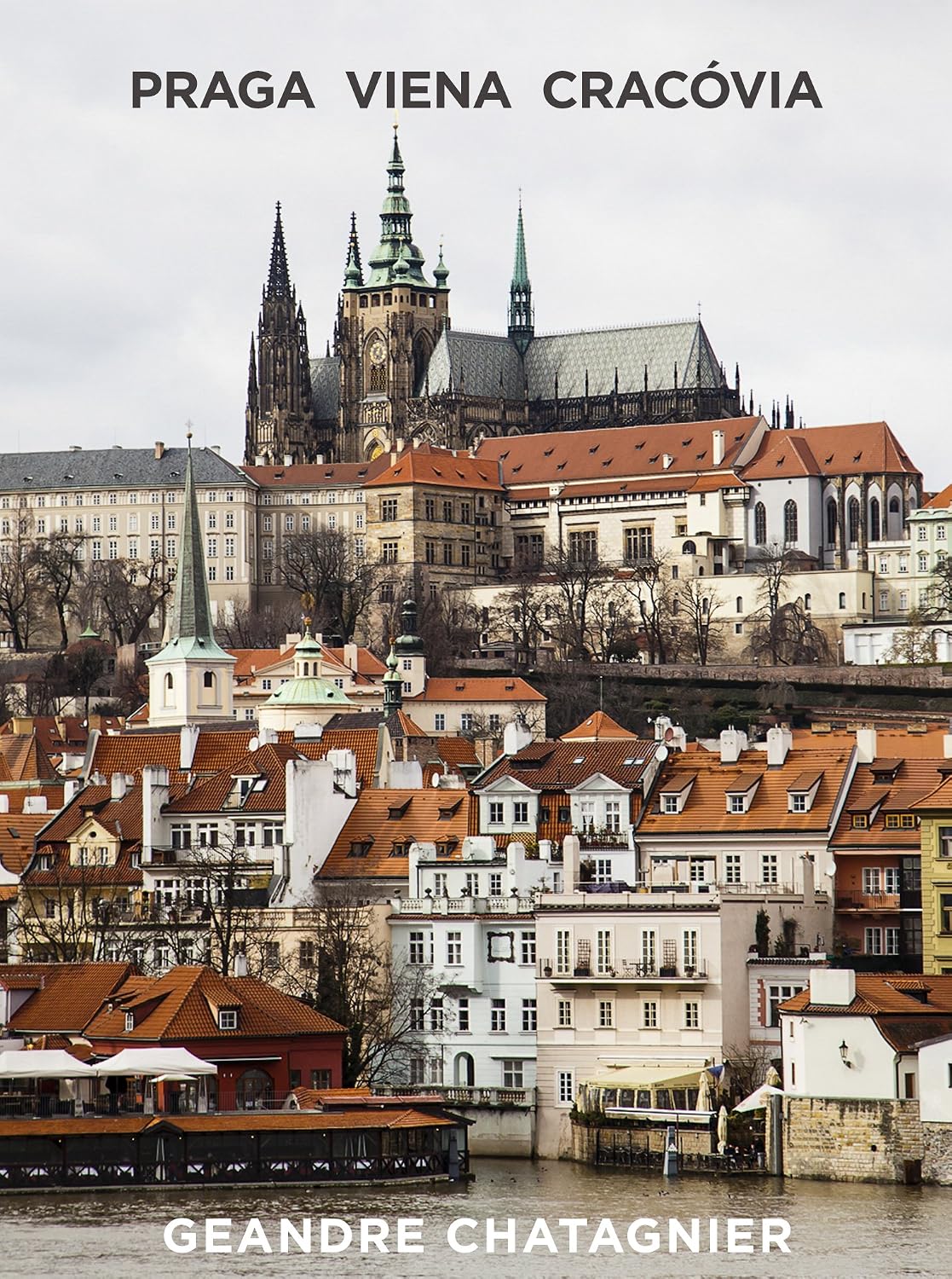 PRAGA VIENA CRACÓVIA (VIAGENS Livro 2) baixar livro de graça