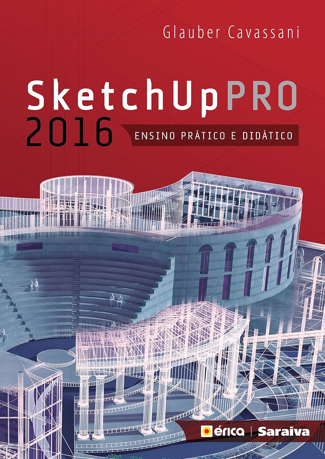 Sketchup PRO 2016: Ensino prático e didático baixar livro de graça
