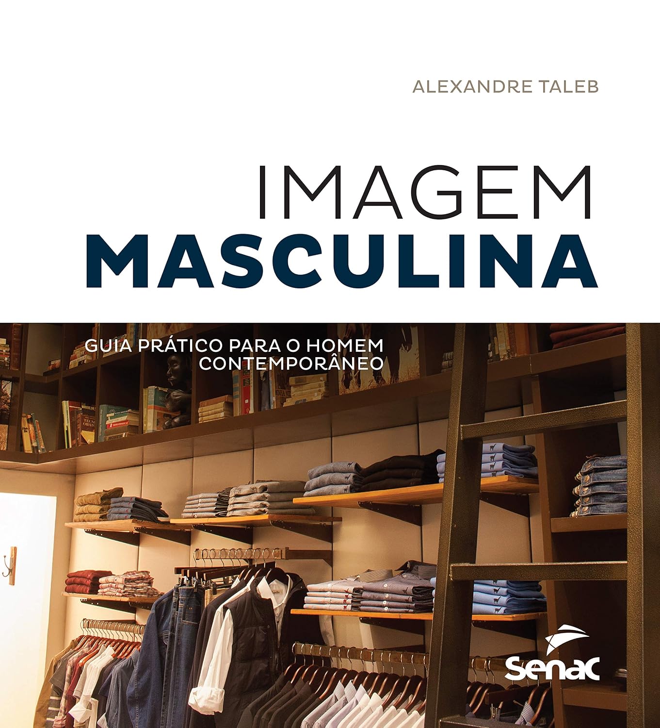 capítulo por capítulo baixar Imagem masculina: guia prático para o homem contemporâneo
