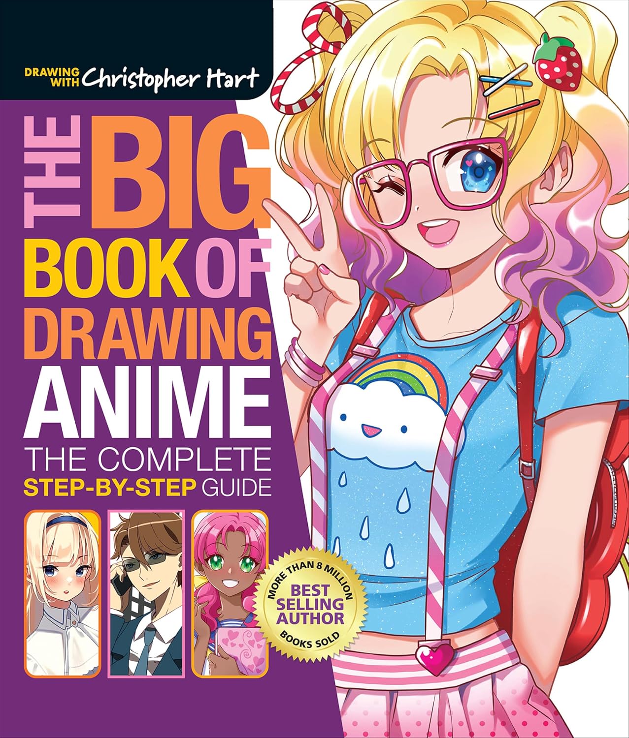 capítulo por capítulo baixar The Big Book of Drawing Anime: The Complete Step-by-Step Guide—How to Draw Anime and Manga Characters for Kids, Teens, and Adults (Drawing with Christopher Hart) (English Edition)