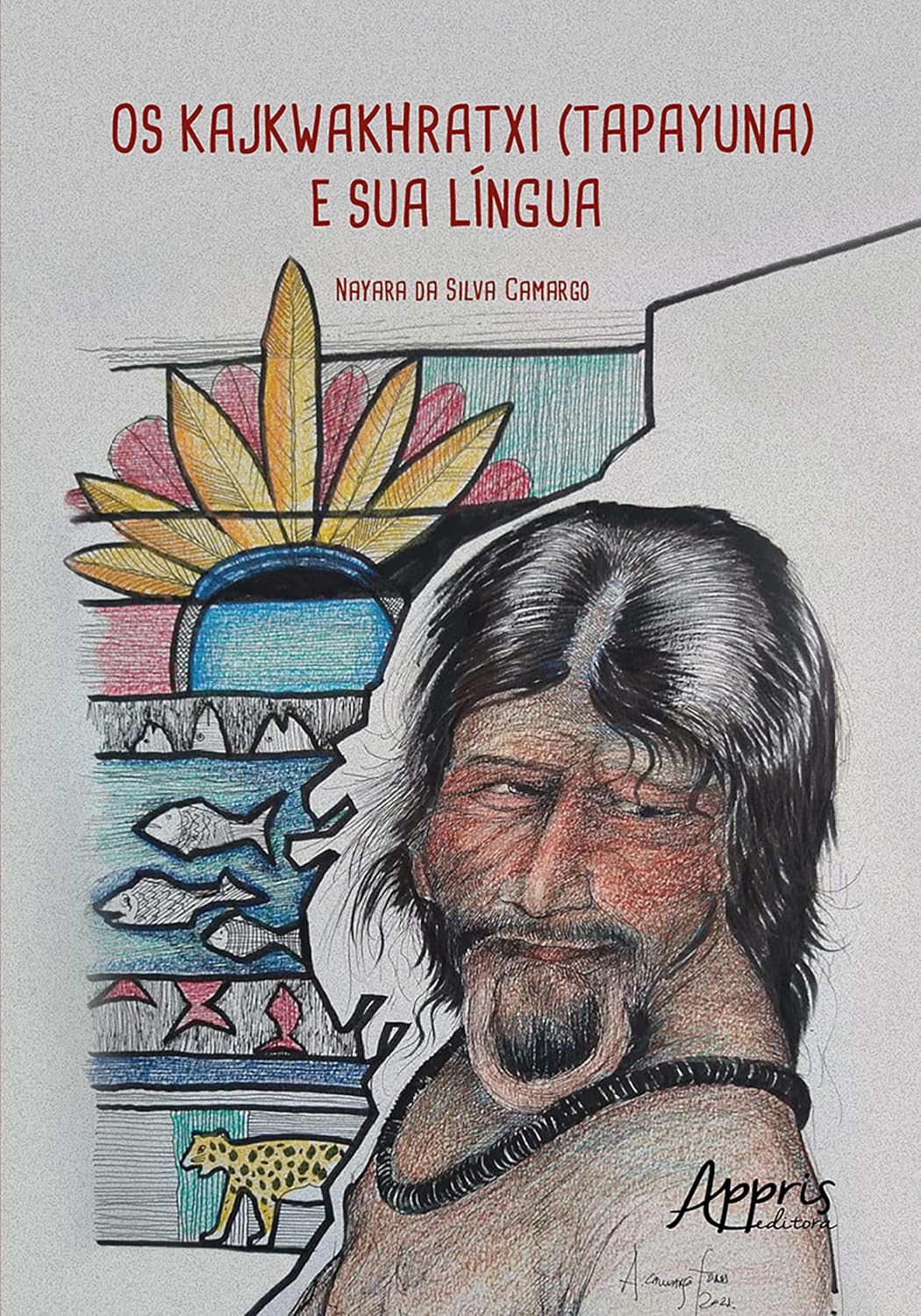 Os Kajkwakhratxi (Tapayuna) e Sua Língua baixar o livro de graça