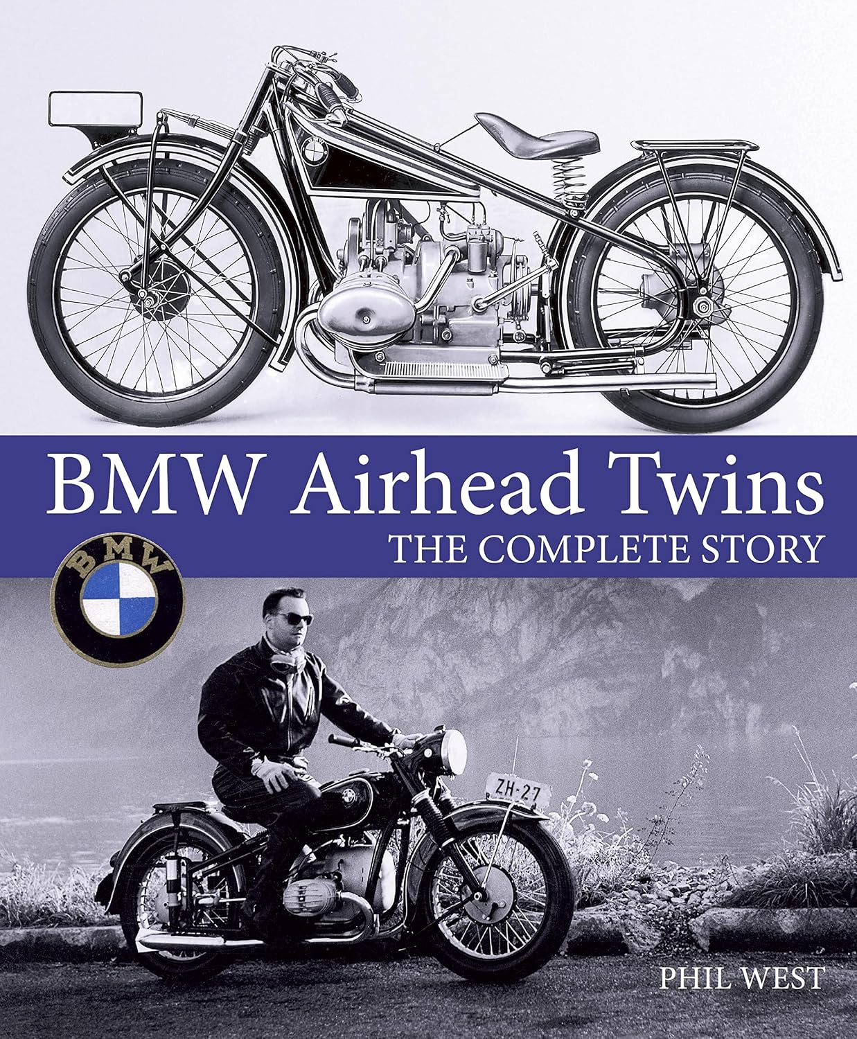 BMW Airhead Twins: The Complete Story (Crowood Motoclassics) (English Edition)