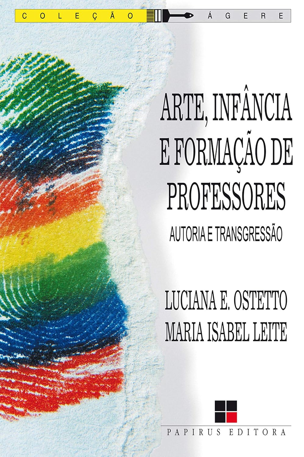 capítulo por capítulo baixar Arte, infância e formação de professores: Autoria e transgressão (Ágere)
