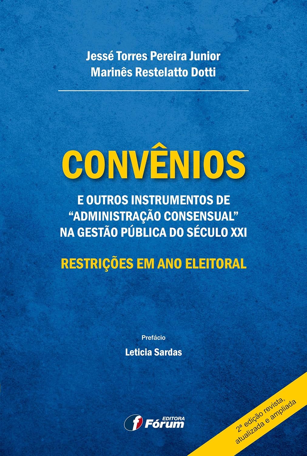 Convênios e outros instrumentos de administração consensual na gestão pública do século XXI baixar o livro de graça