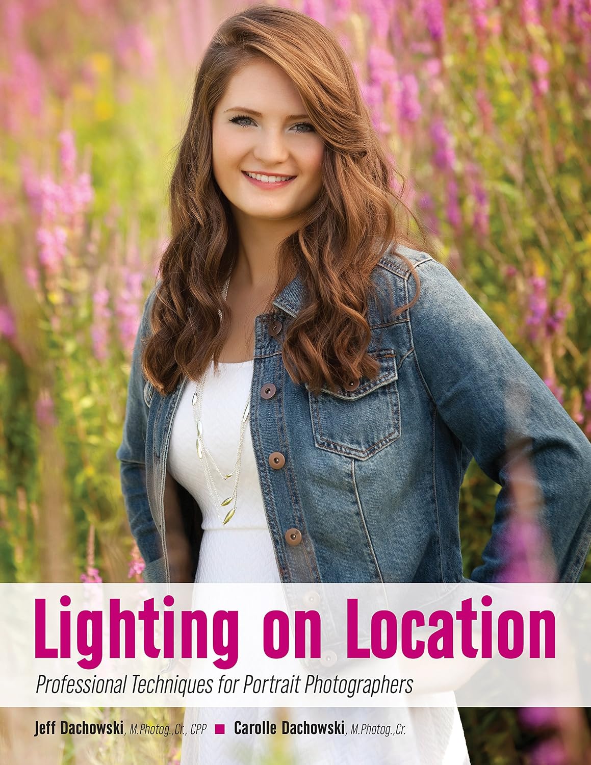 Lighting with Purpose: Professional Techniques for Portrait Photographers (English Edition) baixar o livro de graça