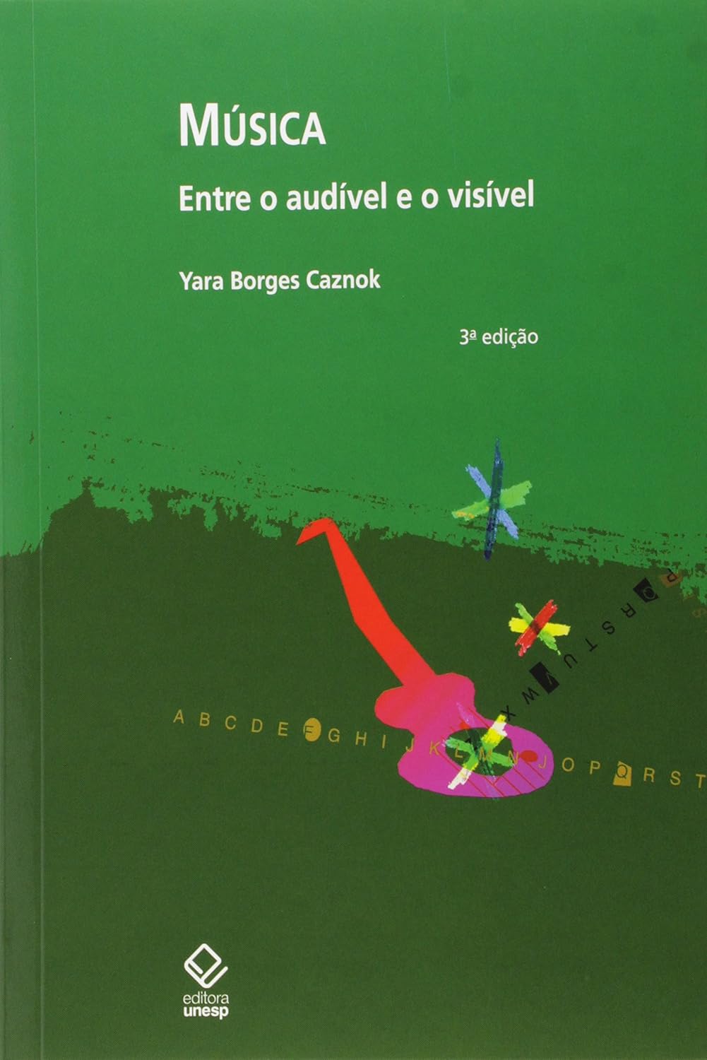Música - 3ª edição: Entre o audível e o visível baixar livro de graça