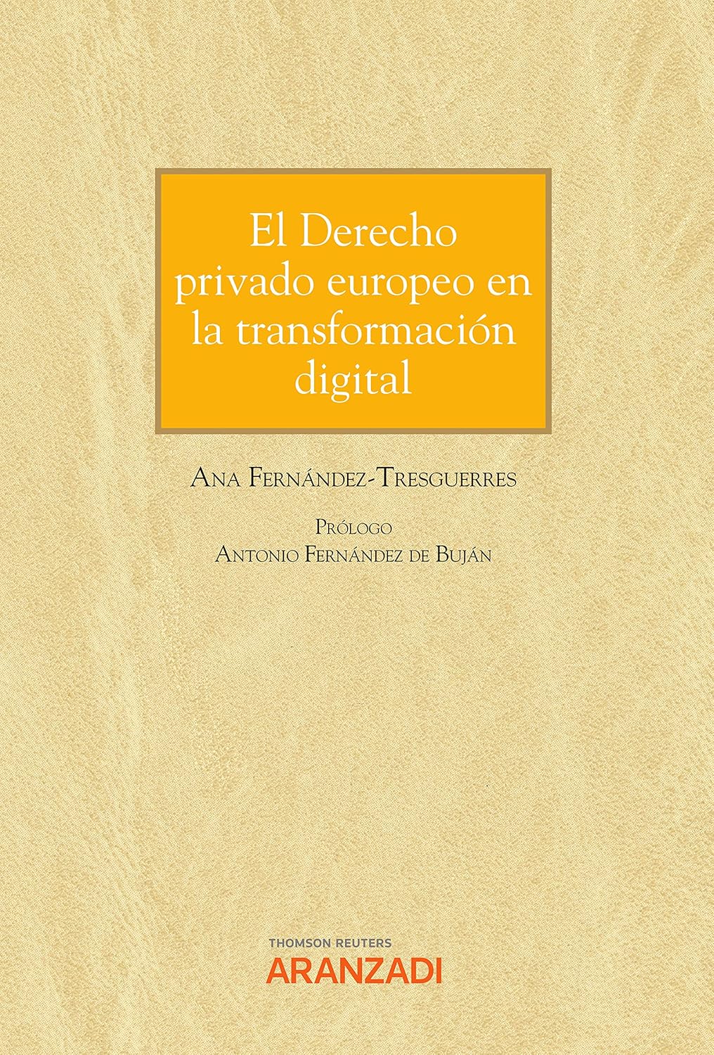 ler totalmente El Derecho privado europeo en la transformación digital (Monografía) (Spanish Edition)