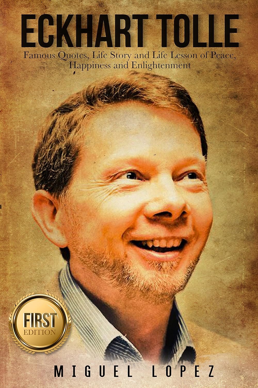 ler totalmente Eckhart Tolle: Famous Quotes, Life Story and Life Lesson of Peace, Happiness and Enlightenment (Eckhart Tolle, Mindfulness, Meditation, Wisdom, Happiness, Yoga, Zen) (English Edition)